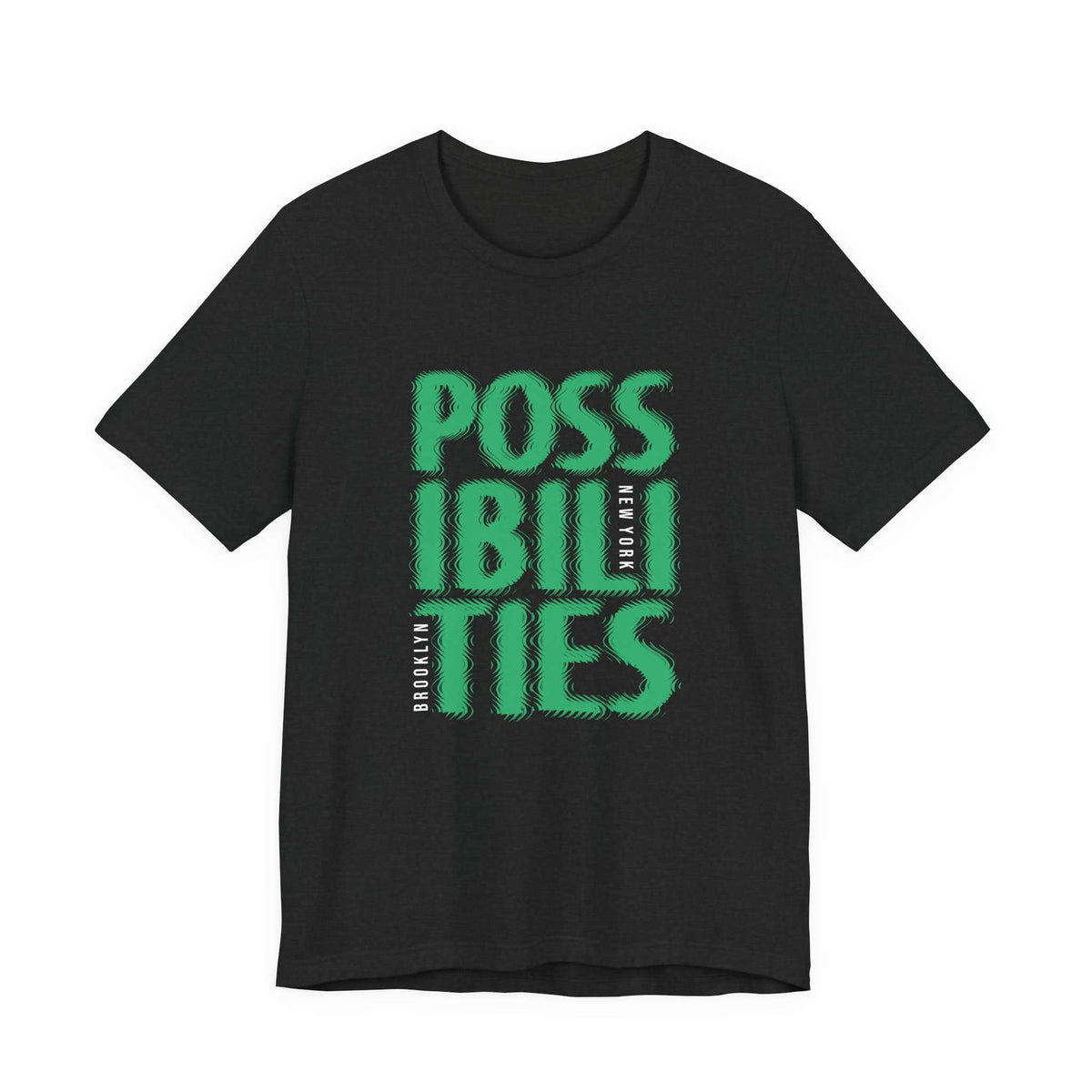 A black short-sleeve t-shirt with a bold green graphic on the front reading 'POSSIBILITIES' with 'NEW YORK' printed vertically in white. Bold Possibilities New York City Brooklyn T-Shirt Casual Wear