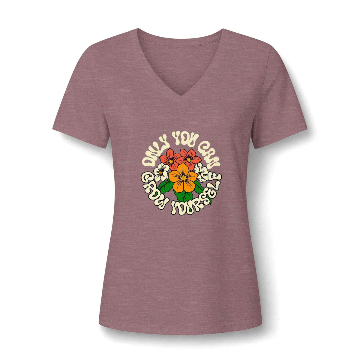 A women's heathered dusty rose V-neck t-shirt with a retro-style graphic on the chest. The graphic features a central cluster of red, orange, and yellow flowers with green leaves, surrounded by the text 'ONLY YOU CAN GROW YOURSELF' in a wavy cream font.