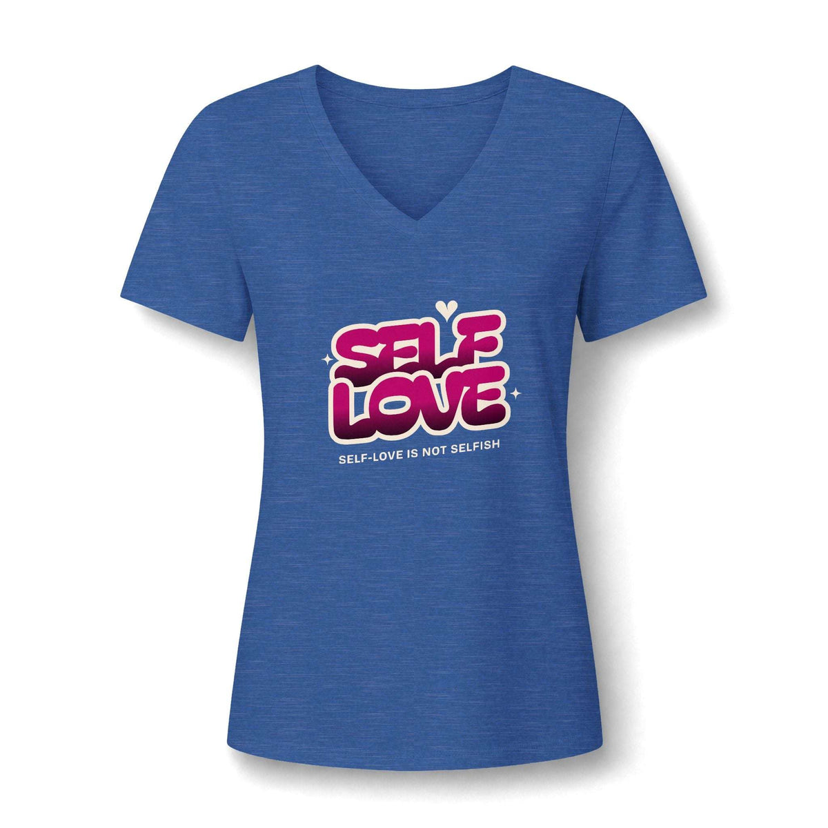 A women's heather blue V-neck t-shirt with a graphic on the chest that reads 'SELF LOVE' in pink and white bubble letters, with the subtitle 'SELF-LOVE IS NOT SELFISH!' underneath, shown on a plain white background.