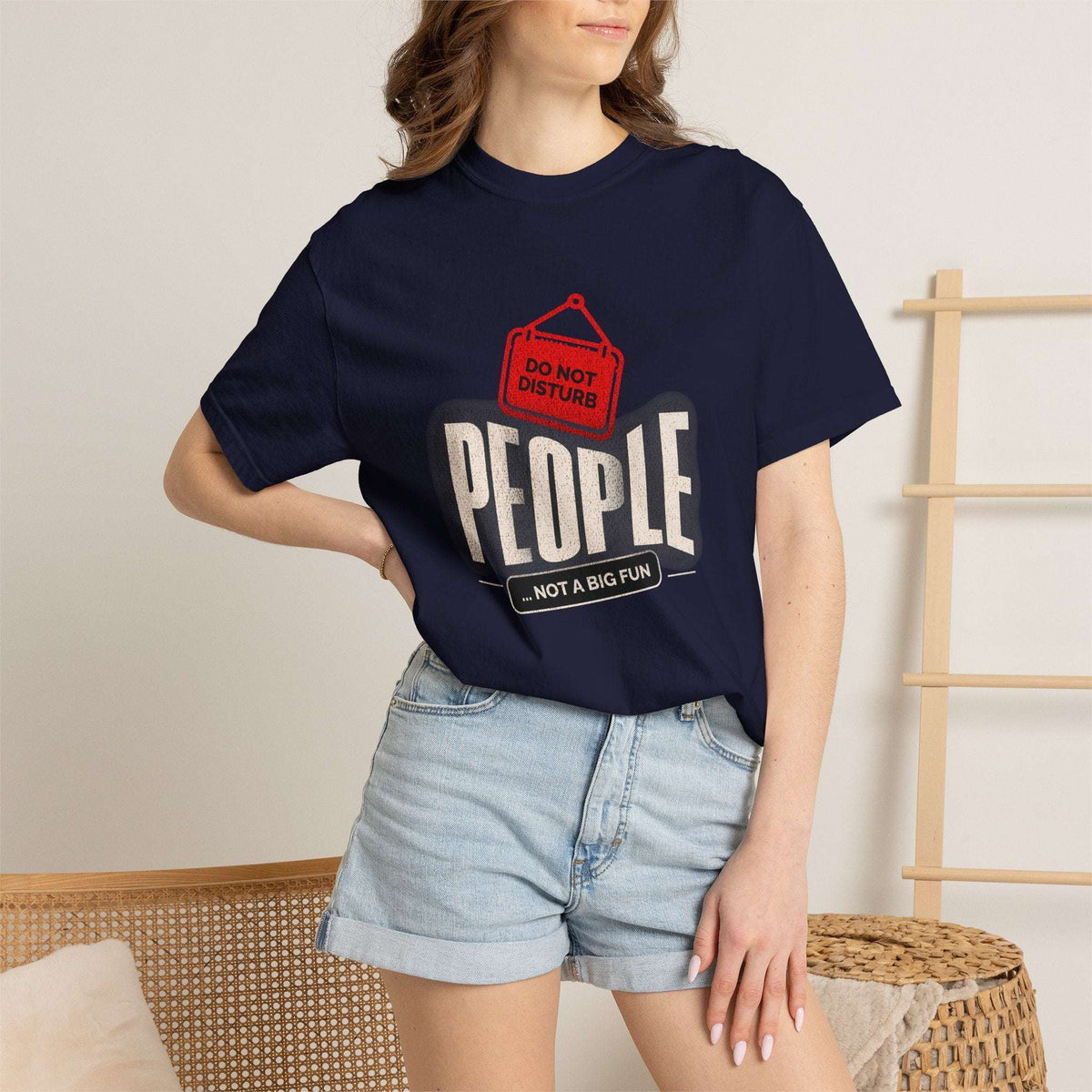 Sarcasm Do Not Disturb: People Not a Big Fun T-Shirt for Casual Wear