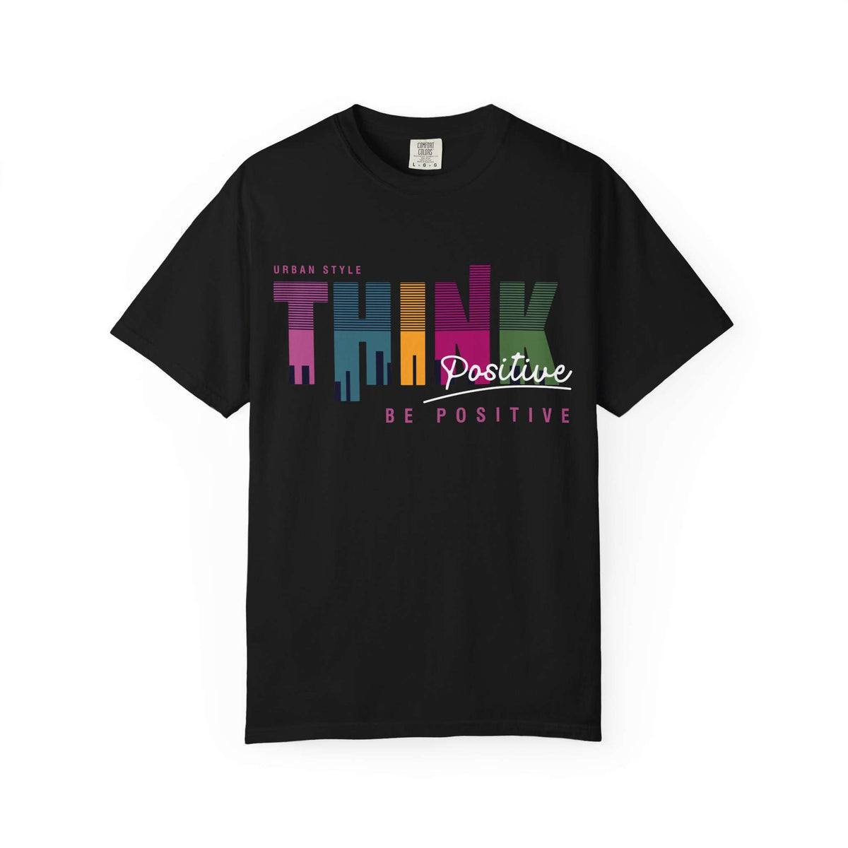 A black short-sleeve t-shirt with a colorful graphic on the chest that reads 'THINK Positive BE POSITIVE' in stylized multicolor letters, shown against a plain white background. Think Positive Urban Typography Lettering T-Shirt Casual Wear