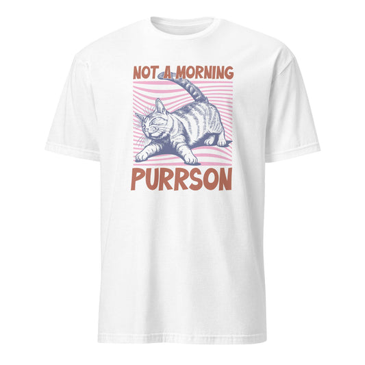 A white short-sleeve crewneck t-shirt featuring a graphic print of a tabby cat lying down on pink striped background, with the text 'NOT A-MORNING' above and 'PURRSON' below in a dusty rose-brown color. Shop Not a Morning Person Cat Quote Lettering T-Shirt Casual Wear, a humorous everyday style for coffee fans and feline friends. Express your sleepy side with the Not a Morning Person Cat Quote Lettering T-Shirt Casual Wear tee—a fun gift for laid-back cat lovers. You've now found the staple t-shirt.