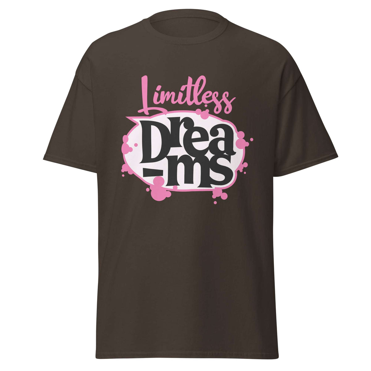 A dark brown short-sleeve t-shirt with a graphic on the chest reading 'Limitless Dreams' in pink and black lettering, displayed on a solid white background. Motivational Quote Limitless Dreams T-Shirt Casual Wear Shop the Motivational Quote Limitless Dreams T-Shirt Casual Wear design, made for everyday comfort and bold, uplifting style that inspires confidence. Elevate your wardrobe with Motivational Quote Limitless Dreams T-Shirt Casual Wear—comfortable, inspiring, and ready to wear.