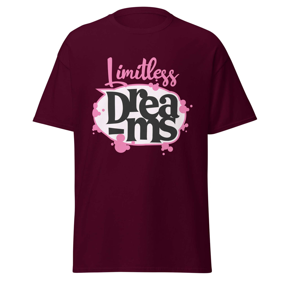 A maroon short-sleeve t-shirt with a graphic on the chest that reads 'Limitless Dreams' in pink and black lettering with a white and pink paint-splatter background, shown on a plain white background. Motivational Quote Limitless Dreams T-Shirt Casual Wear Shop the Motivational Quote Limitless Dreams T-Shirt Casual Wear design, made for everyday comfort and bold, uplifting style that inspires confidence.