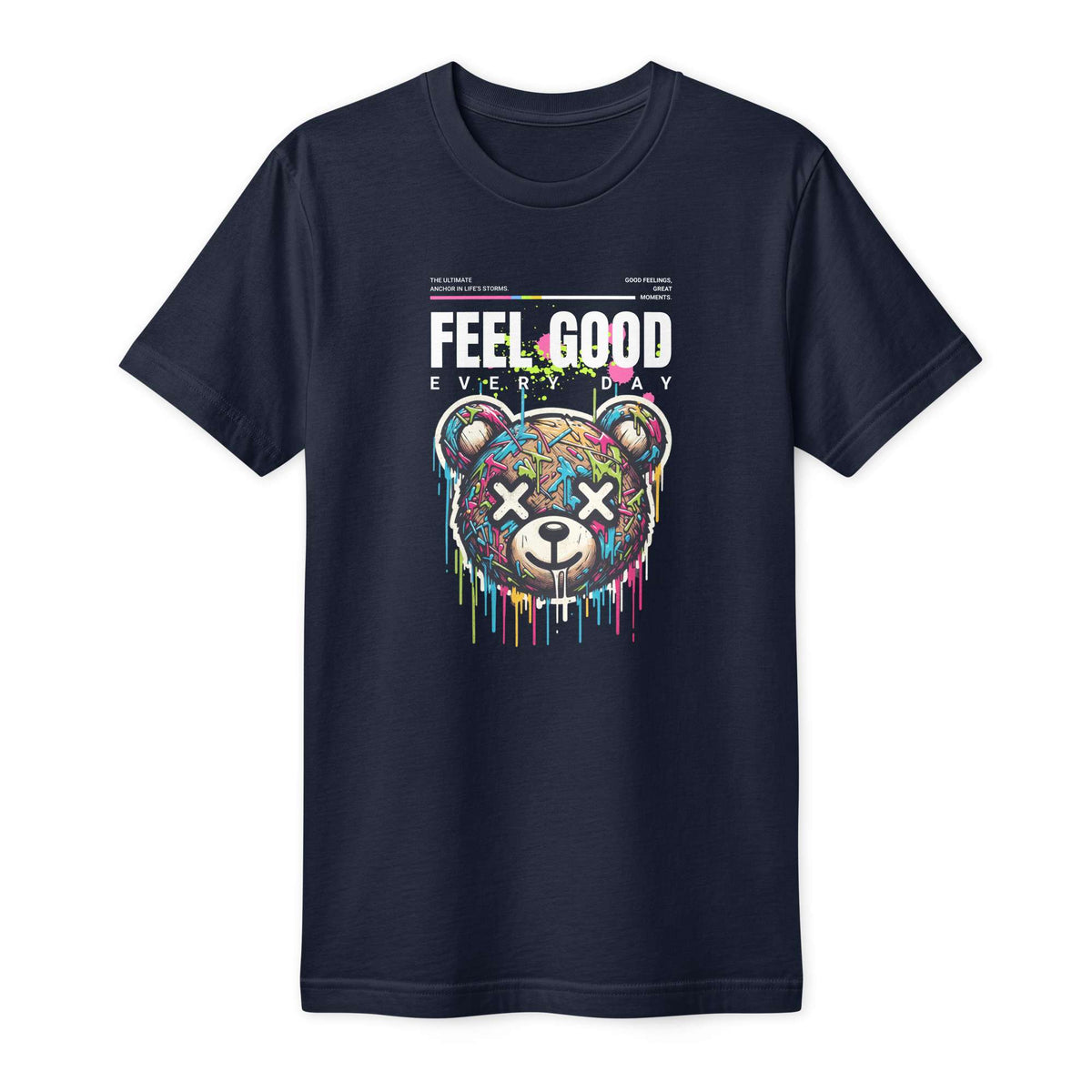 Feel Good Live Every Day Colorful Bear T-Shirt Casual Wear Shop the Feel Good Live Every Day Colorful Bear T-Shirt Casual Wear for a playful, colorful look that brings upbeat comfort to everyday style. Express positive vibes in the Feel Good Live Every Day Colorful Bear T-Shirt Casual Wear—an easy, vibrant choice for relaxed daily looks. Brighten your wardrobe with the Feel Good Live Every Day Colorful Bear T-Shirt Casual Wear, a cheerful, comfortable style for daily outfits.